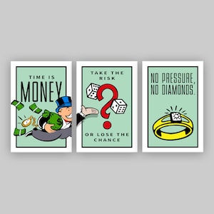 Monopoly Three Piece Set Time is Money Take The Risk Or Lose The Chance No Pressure No Diamonds Print Picture Poster Painting Giclee Canvas
