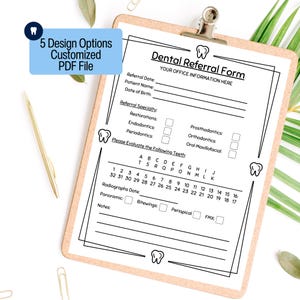 Formulario de derivación dental personalizado para consultorio dental. Formulario para dentistas nuevos. Dentista pediátrico. Ortodoncista. Periodoncista. Endodoncista. PDF imprimible.