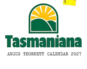 Tasmaniana Angus Thornett Calendar 2027