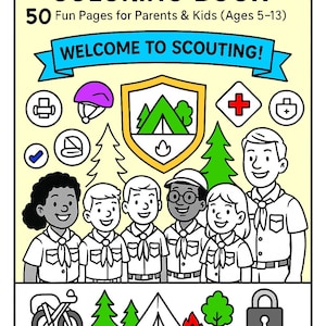 Puede incluir: Un libro para colorear titulado "Scouting Safety Coloring Book" con el texto "50 Fun Pages for Parents & Kids (Ages 5-13)" y "Welcome to Scouting!". La portada presenta ilustraciones de scouts, símbolos de campamento e iconos de seguridad. Incluye un espacio para escribir "This book belongs to:"