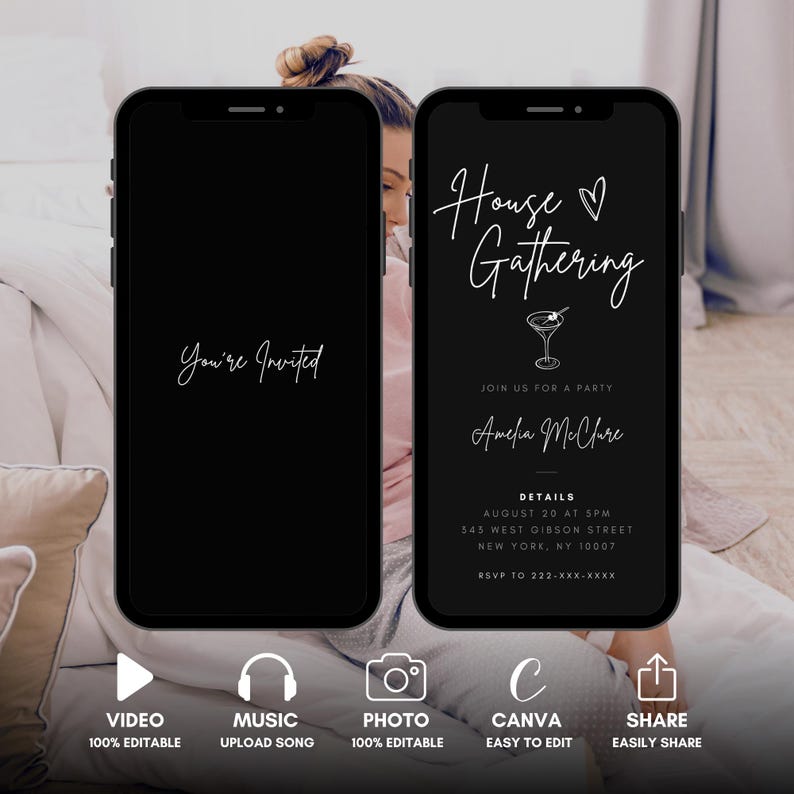 May include: Two black smartphones showing party invitation designs. One screen displays "You're Invited" in white script. The other screen says "House Gathering" with event details. Icons at the bottom indicate video, music, photo, Canva, and share options.