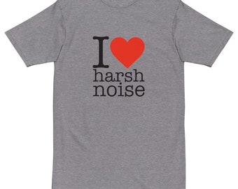 I love Harsh Noise