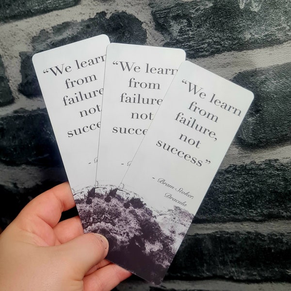 Bram Stoker Bookmark - Dracula quote - We learn from failure - motivational quote