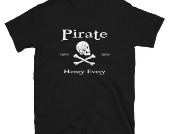 Pirate Henry Avery/Every Short-Sleeve Unisex T-Shirt