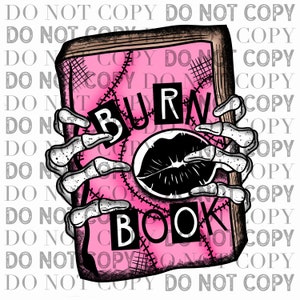 The Burn Book Art Print for Sale by Ellador  Redbubble
