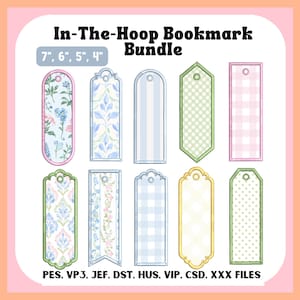 Könnte beinhalten: Eine digitale Sammlung von zehn In-The-Hoop Lesezeichen-Designs in den Größen 18 cm, 15 cm, 13 cm und 10 cm. Die Lesezeichen zeigen florale, Vichy-, Karomuster und Punkte in Blau, Grün, Rosa und Gelb. Enthält die Dateiformate PES, VP3, JEF, DST, HUS, VIP, CSD und XXX.