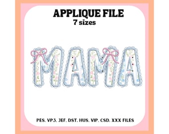 Mama Lace Border Appliqué Embroidery Design, Mother's Day (Digital File)
