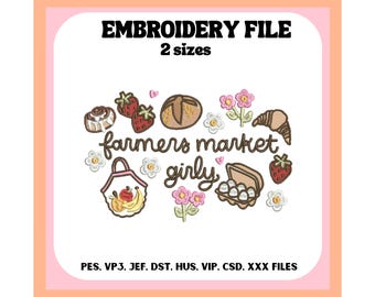 Farmers Market Girly Embroidery File Machine Embroidery, Spring, Trendy Digital Download