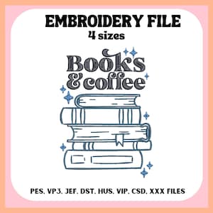 Books and Coffee Embroidery Design, Trendy, Machine Embroidery, Digital Download, Bookish, Book Lover