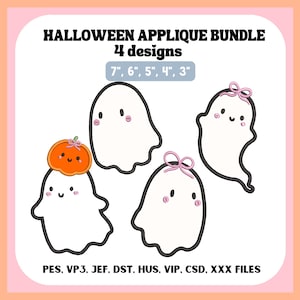 May include: A Halloween applique bundle featuring 4 designs of white ghosts with black outlines and pink cheeks. One ghost wears an orange pumpkin, two wear pink bows. Text reads: HALLOWEEN APPLIQUE BUNDLE 4 designs, 7", 6", 5", 4", 3", PES. VP3. JEF. DST. HUS. VIP. CSD. XXX FILES.