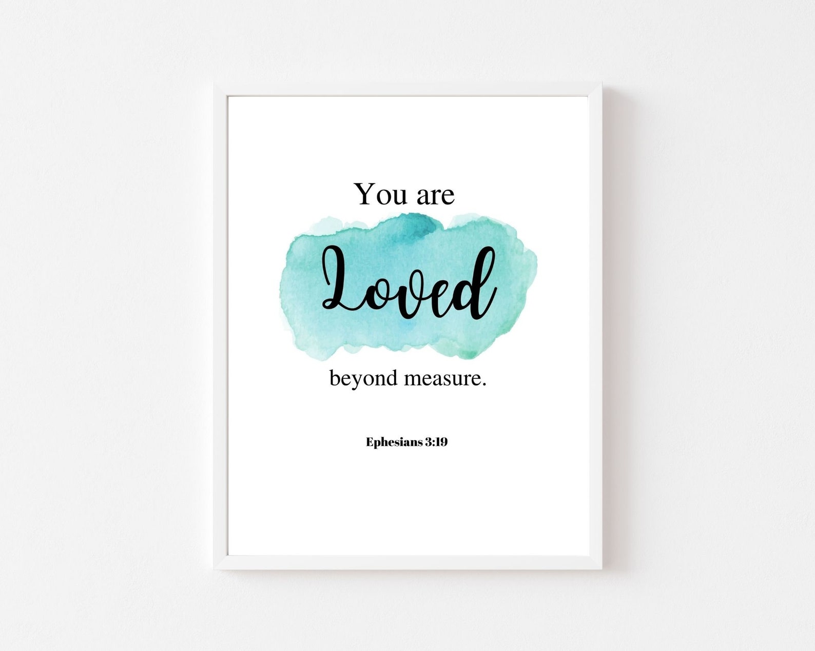 You Are Loved Beyond Measure Print Personalized Print Etsy
