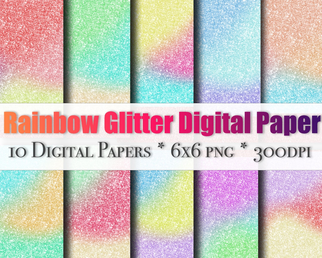 Rainbow Glitter Digital Paper | Glitter Textures | Glitter Digital ...