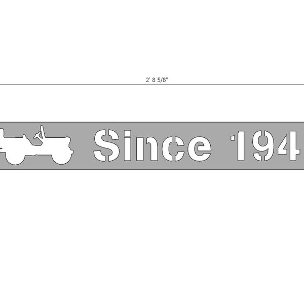 Since 1941 Jeep Garage Sign DXf CNC File