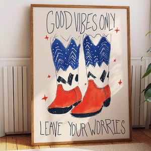 Impresión de botas vaqueras "Good Vibes Only": arte occidental divertido dibujado a mano en rojo y azul. Póster, marco e impresión en lienzo.