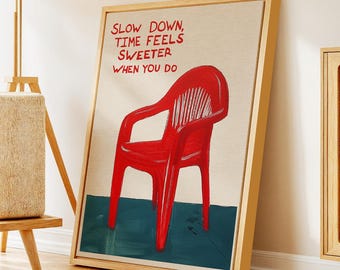 Red Plastic Chair Illustration – Whimsical Quote Poster for Calm Living – Framed and Wrapped Canvas