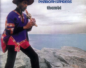 Pharoah Sanders – Thembi Vinyl LP | Spiritual Free Jazz