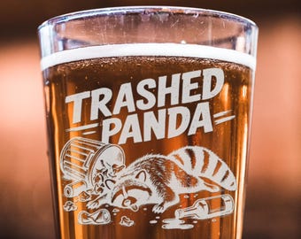 CARVELITA Funny Raccoon Beer Glass, Trashed Panda Engraved Pint Glass, Funny Beer Lover Gift for Him, Trash Panda Gift, 16 oz Beer Glass