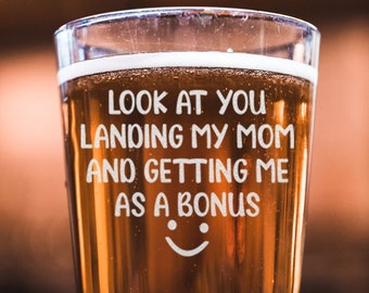 Look At You Landing My Mom And Getting Me As A Bonus - Funny Step Dad Father's Day Gift, Special Gift Idea For Bonus Dad, Best Stepfather