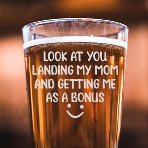 Look At You Landing My Mom And Getting Me As A Bonus - Funny Step Dad Father's Day Gift, Special Gift Idea For Bonus Dad, Best Stepfather