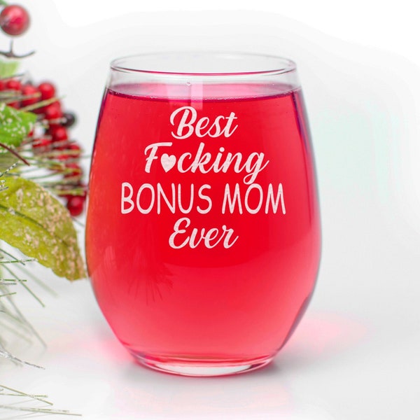 Funny Bonus Mom Gift - Engraved Stemless Wine Glass - For Step Mom - From Son, Daughter, Child Kids - Cool Mother Day Gift - Birthday Gift
