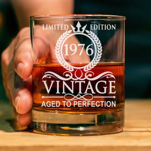 1976 Limited Edition Whiskey Glass, Vintage Aged to Perfection, Birthday Gift
