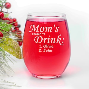 Mom Reason To Drink - Engraved Stemless Wine Glass - Personalized Funny Gift idea for Birthday, Mother's Day, New Mom, Baby Announcement