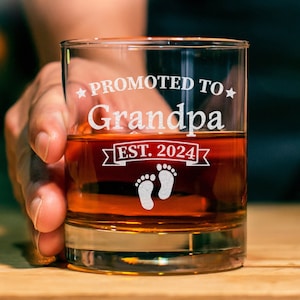 Promoted To Grandpa Est 2023 - 2024, 11oz Engraved Whiskey Glass, New Grandpa Gifts, Baby Announcement, Grandpa To Be, Funny Fathers Day