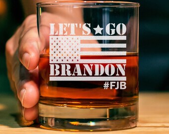 Let&#39;s Go Brandon 11oz Laser Engraved Christmas Whiskey Glass, FJB Old Fashion Rocks Glass, Gift For Republicans, Lets Go Brandon, Patriotic