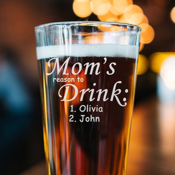 Mom's Reason To Drink Customize Beer Glass - Personalized Engraved Beer Pint - Funny Gift for Mom - Mothers Days Gift - Gift For Her