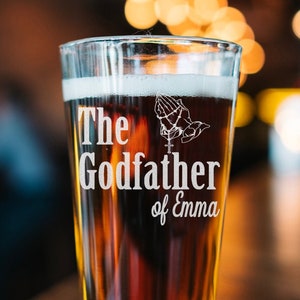 Custom The Godfather Pint Glass, Special Godparent Gift, Beer Glass Communion Baptism Gift, Will you be my Godfather Gift - For Godfather