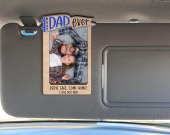 Custom Photo Car Visor Clip, Personalized Gifts For Dad, Husband, Fathers Day Gifts, Husband Gifts, Drive Safe Visor Clip