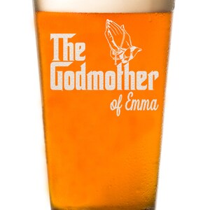 Custom The Godmother Pint Glass, Special Godparent Gift, Beer Glass Communion Baptism Gift, Will you be my Godmother Gift For Godmother image 5