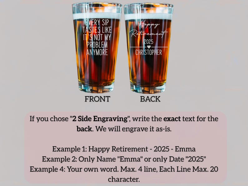 Pode incluir: Dois copos de cerveja transparentes cheios de l&iacute;quido escuro. Um diz "EVERY SIP TASTES LIKE IT'S NOT MY PROBLEM ANYMORE". O outro diz "Happy Retirement 2025 CHRISTOPHER".