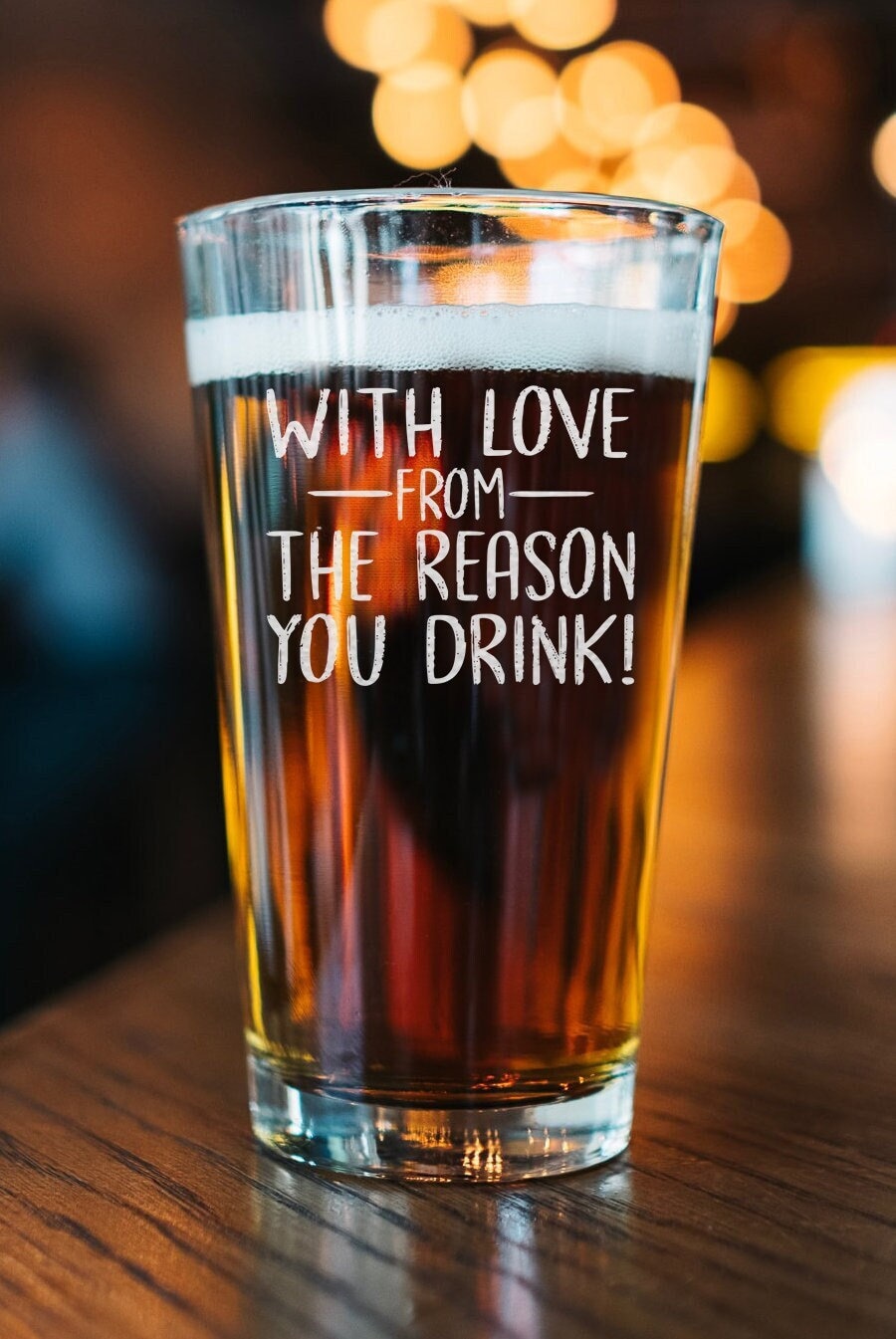 With Love from the Reason You Drink Engraved Beer Glass, Gift for Beer Lover, For Him - Her