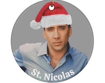 Nicolas Cage Ornament, St. Nicolas Cage Ornament, Funny Ornament, Ornament Exchange, Dirty Santa Gift, Christmas Ornament, 3 Colors