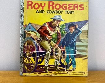 Vintage Roy Rogers and Cowboy Toby Little Golden Book 1954 Western Kids Book Cowboy Story Americana Children’s Book