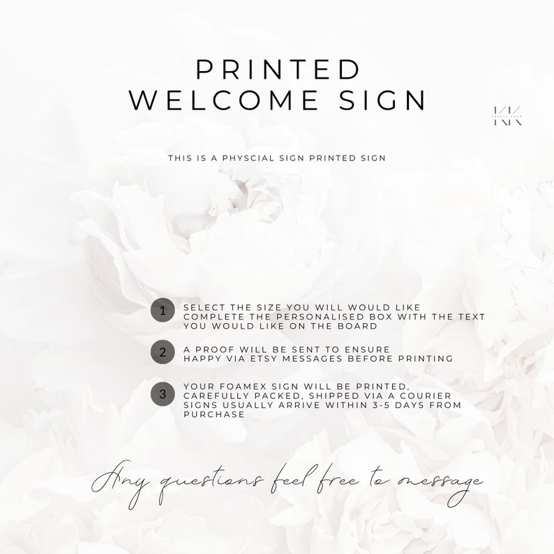 Puede incluir: Un letrero de bienvenida impreso en blanco con el texto "PRINTED WELCOME SIGN". El letrero incluye instrucciones para realizar el pedido, como seleccionar un tama&ntilde;o y aprobar una prueba. El letrero est&aacute; impreso en cart&oacute;n pluma.
