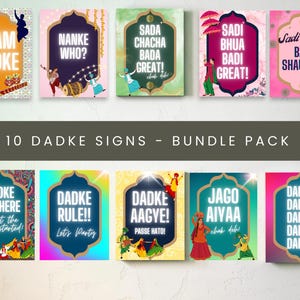 May include: A bundle of ten colorful Dadke signs with various phrases and illustrations. Each sign features a unique design with text in English and other languages, including "Team Dadke," "Nanke Who?" and "Dadke Rule!!"