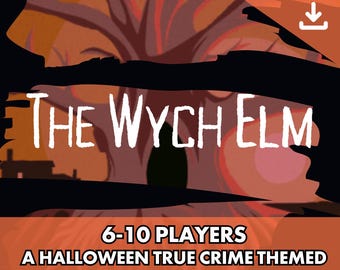 Halloween True Crime Murder Mystery Party Game | 6-10 Players | Haunted Manor Mystery Kit | Digital Download | The Wych Elm