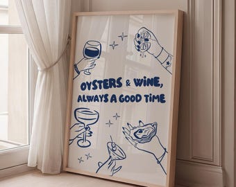 Oesters & Wijn Altijd Een Gezellige Tijd - Print, Blauwlijnkunstposter, Kustkeukendecoratie, Handgetekende print, Decoratie voor de Drankkar, Cadeau voor Wijnliefhebbers