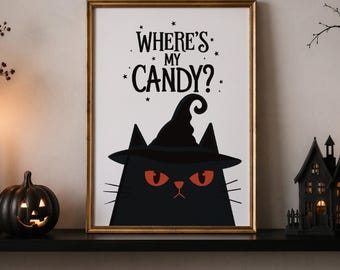 Waar is mijn snoepje? Print, muurdecoratie met zwarte kat en heksenhoed, grappige Halloweenposter, printbare afbeelding van een zwarte kat, Halloweenversiering, direct te downloaden