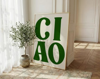 Ciao-print, Italiaanse muurdecoratie, groene retro typografie, keukendecoratie, maximalistische poster, digitale downloadprint