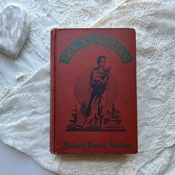 Charming Antique Edition “The Yearling”, 1947, Marjorie Kinnan Rawlings