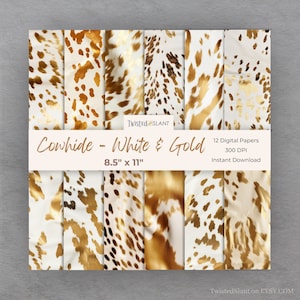 May include: Twelve digital papers featuring a cowhide pattern in white and gold. The papers are 8.5 inches by 11 inches and 300 DPI.