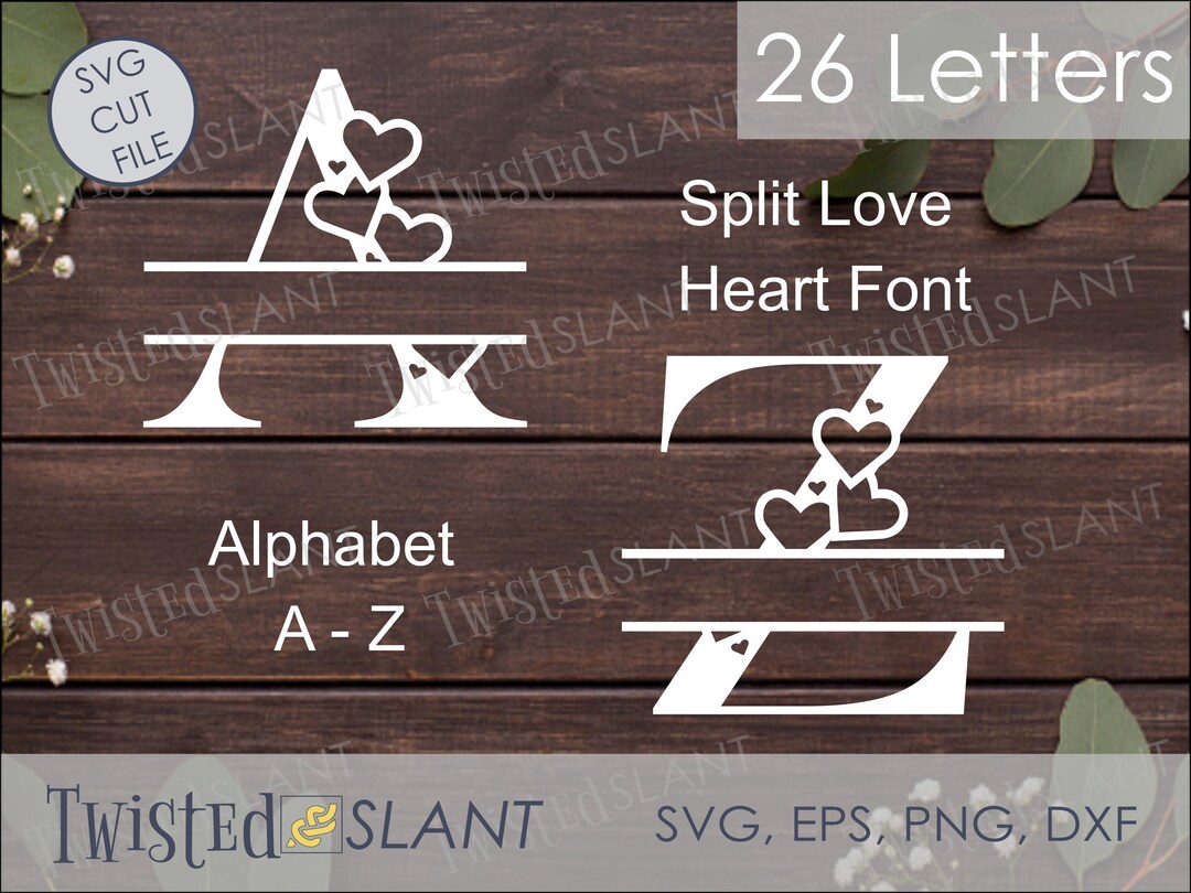 Splt Heart Heart Font Split Letter Monogram Svg, Valentines, Modern Font, Split ...
