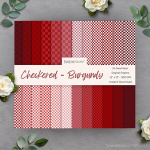 Puede incluir: Una colección de papeles digitales de color burdeos con un patrón de cuadros. Los papeles están disponibles en varios tonos de rojo, de claro a oscuro. El texto en la imagen dice "Checkered - Burgundy" y "24 Seamless Digital Papers 30,48 cm x 30,48 cm - 300 DPI Instant Download."