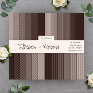 May include: A set of 24 seamless digital papers featuring brown stripe designs. Each paper measures 30.48 cm x 30.48 cm and has a resolution of 300 DPI. The text "Stripes - Brown" is displayed on a white banner. The brand name "Twisted Slant" is also visible.