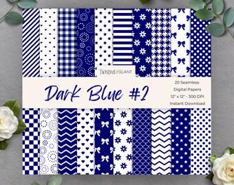 May include: Twenty digital papers in a dark blue and white color scheme. The papers feature various patterns, including polka dots, stars, hearts, bows, and geometric shapes. The papers are 12 inches by 12 inches and 300 DPI. "Dark Blue #2" is written in white text on a blue banner.