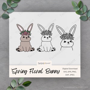 Spring Floral Bunny svg | INSTANT DOWNLOAD | Easter Rabbit svg | Cute Bunny svg | Rabbit Clipart | Bunnies svg | rabbit dxf | EAS1