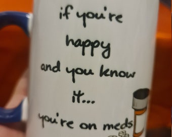 If you're happy and you know it... mug